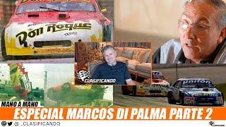 ESPECIAL MARCOS DI PALMA PARTE 2 - VUELCO OLAVARRÍA - PELEA CON ORTELLI - PUBLICIDAD DON ROQUE