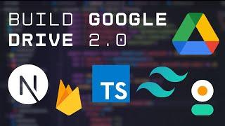 Building a Google Drive Clone using Next.js, TypeScript, NextAuth, Tailwind CSS and Firebase