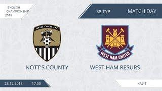 AFL18. England. Championship. Day 38. Nott's Couney - West Ham Resurs