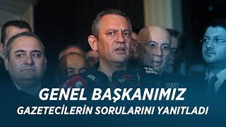 CHP GENEL BAŞKANI ÖZGÜR ÖZEL BASIN MENSUPLARININ SORULARINI YANITLADI 12/03/2025