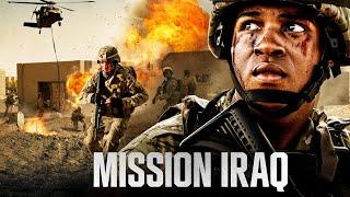 One Man. One Mission. No Way Out. | Mission Iraq | Based on a True Story | Full Action Movie HD