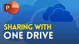 Sharing PowerPoint Presentation via OneDrive with Others 