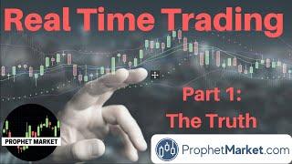 Real TIme Trades | The TRUTH about trading and Indicators