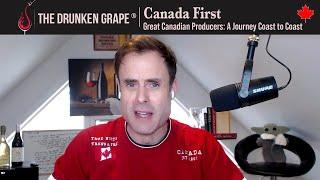 Canada First with The Drunken Grape®