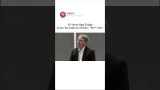 12 Years Ago Today, Linus Torvalds to Nvidia “F*ck You” 