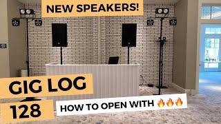 GIG LOG 128 | HOW TO ROCK AN OPENING SET | NEW SPEAKERS | LD SYSTEMS TOPS + SUBS IN CARDIOID