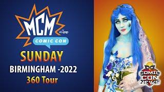 MCM Comic Con Birmingham 2022 Sunday 360 Tour