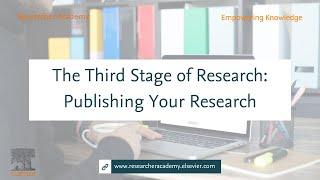 The Third Stage of Research: Publishing Your Research