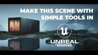 Make This Scene With Simple Tools In Unreal Engine 5