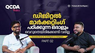 How to Get Millions of Views on Instagram? | Sunil Ibgram | Episode 2 | Malayalam Podcast