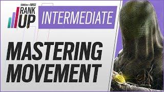 Mastering Movement – Rank Up Intermediate Series | Rainbow Six Siege