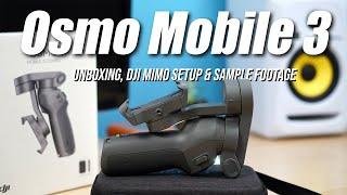 DJI Osmo Mobile 3 Unboxing, Setup & Sample Footage