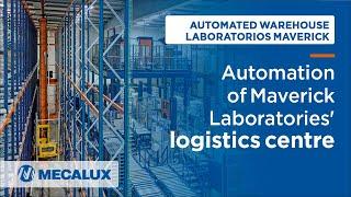 Laboratorios Maverick an Automated warehouse in Spain