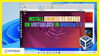 How to Install Ubuntu 22.04 LTS on VirtualBox in Windows 11