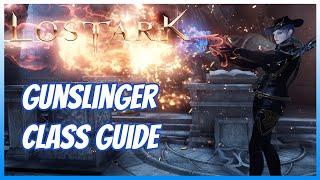 Gunslinger PVE Class Guide Lost Ark