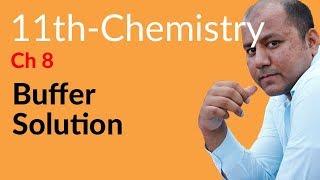 FSc Chemistry book 1, ch 8, Buffer Solution - first year Chemistry