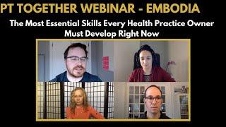 The Most Essential Skills Every Health Practice Owner Must Develop Right Now - Embodia Education