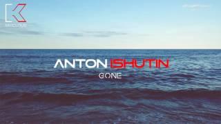 Anton Ishutin – Gone