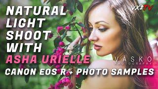 Natural Light Shoot With Asha Urielle EOS R + Prime Lenses