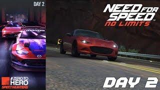 #ZeroToHero Mazda MX-5 SPEEDHUNTERS Day 2 Exposure Need For Speed No Limits Walkthrough Gameplay