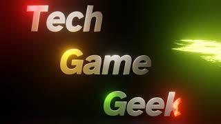 Intro TechGameGeek HD