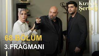 Kızılcık Şerbeti 68. Bölüm 3. Fragmanı | SENİ YOK EDECEM!