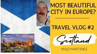 Is this the most beautiful city of Europe? - BONNIE SCOTLAND VLOG #2 