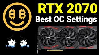 RTX 2070 | Crypto Mining | Nicehash | Performance and Best Overclock Settings | Best Settings