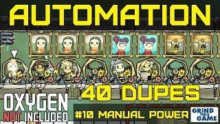 MANUAL POWER ONLY & 40 DUPES #10 - New Automation Base - Oxygen Not Included Automation Upgrade