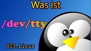 Was ist /dev/tty 023.linux