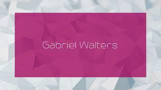 Gabriel Walters - appearance