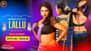 Lallu Official Trailer | Nazar App Ott | Priya Gamre Upcoming Series Update | Sab Series Review |