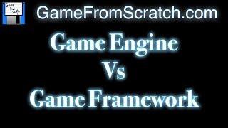 Game Engine Vs Game Framework -- When to Use Which?