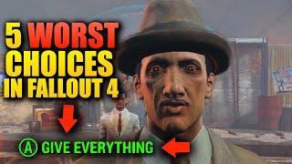 5 WORST DECISIONS YOU CAN MAKE IN FALLOUT 4