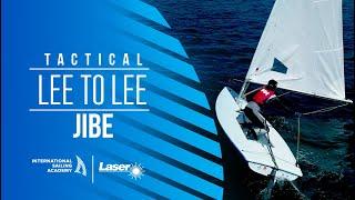 Tactical Lee to Lee Gybe | International Sailing Academy