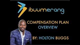 iBuumerang Compensation Plan Training by Holton Buggs