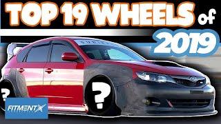 The Top 19 Wheels of 2019