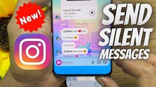 How to Send Silent Messages on Instagram (2022)