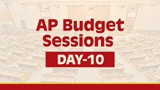 Day -10: AP Budget Sessions | Legislative Assembly - Live.