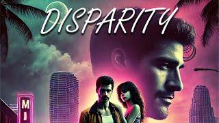 2025 Short Drama Film: Disparity