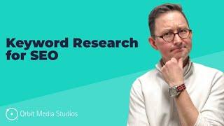 How to Research Keywords for SEO: Understanding Authority, Links and Competition