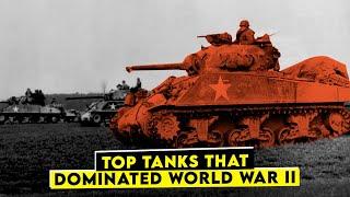 Meet the Most Successful Tanks of World War II