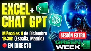  SESION EXTRA GREEN WEEK: El poder de CHAT GPT dentro de EXCEL