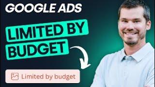 Limited By Budget in Google Ads - How Serious Is It? Problem or Potential?