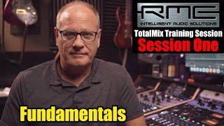 RME TotalMix Training Session - Session One - The Fundamentals