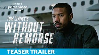 Without Remorse | Teaser Trailer | Amazon Originals