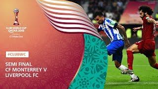 Monterrey v Liverpool | FIFA Club World Cup Qatar 2019 | Match Highlights