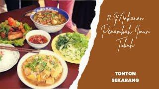 12 Makanan Penambah Imun Tubuh