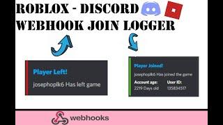 Roblox discord Webhook join logger ( NEW AND WORKING!)