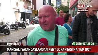 Manisalı Vatandaşlardan Kent Lokantası'na Tam Not